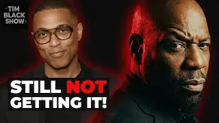 Don Lemon Still Doesn&rsquo;t Get Black Media &mdash; Here&rsquo;s the Proof
