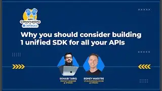 Why you should consider building 1 unified SDK for all your APIs #API #SDK #microsoft #verizon