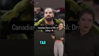 Canadian Stars vs CRA: Drake Edition 🇨🇦 #tax #drake