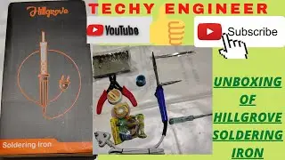 UNBOXING AND REVIEW OF HILLGROVE 25 WATT SOLDERING IRON  | #TECHY ENGINEER |LIKE|COMMENT|SUBSCRIBE