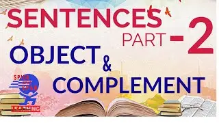 OBJECT AND COMPLEMENT I DIFFERENCE BETWEEN OBJECT AND COMPLEMENT