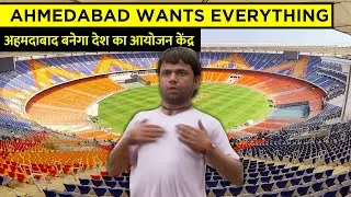 Why Ahmedabad Trying to Become INDIA's Event Capital || CWG 2030 || राष्ट्रमंडल खेल 2030 ||