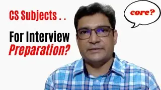 Computer Science Subjects you need for interview preparation!