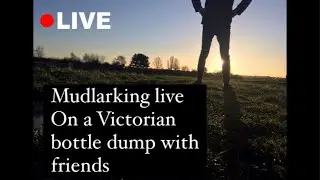 Midweek special - Mudlarking Victorian creek part 1