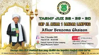 KBM TAHFIDZ MUROJA'AH JUZ 28-29-30 A.N ATHAR BENZEMA GHAISAN
