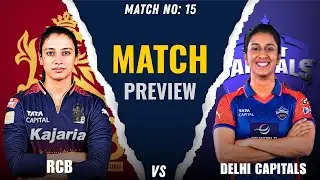 Royal Challengers Bangalore vs Delhi Capitals WPL | Match Preview