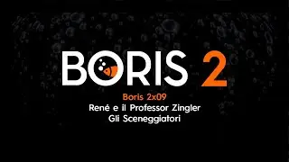 Boris 2x09 - Ren&eacute; e il Dottor Zingler + Gli Sceneggiatori