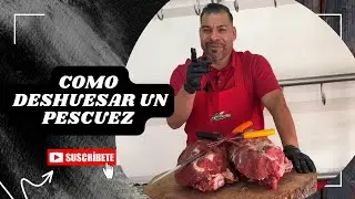 Cómo deshuesar un pescuezo.