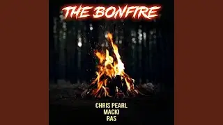 THE BONFIRE (feat. Ras)
