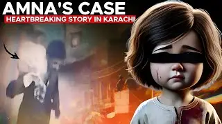 Amna Case 😱 | Rapping & Killing | Heart-Breaking 💔 Story In Karachi | 𝐂𝐂 | Sporty Barbie Official