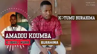 Amadou Koumba. ... BURAHIMA Coulibaly