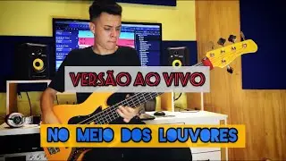 No meio dos louvores Israel Salazar no baixo