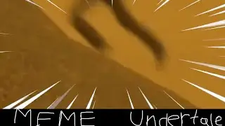 Undertale:MEME- how Frisk fell into the underground