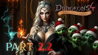 DUNGEONS 4 Tales from the Campfire (DLC) - The Great Mail Robbery | Part 2.2