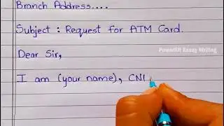 Request Application For ATM Card Form Bank Manager || @PowerliftEssayWriting || Letter Writing