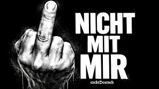 „Nicht mit mir“ - Ihr A***löcher | by rocktDeutsch