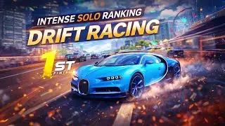 INTENSE SOLO RANKING | Drift Racing to 1st Place 🔥