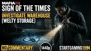 Mafia III: DLC Sign of the Times (Welty storage) - Investigate warehouse