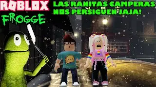 🐸Las Ranitas Mas Camperas Nos Persiguen! jaja! En Frogge 🐸