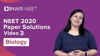 NEET 2020 - Biology Paper Analysis | NEET Biology -3 | NEET Exam 2020 | Sneha Ma'am | Byju's NEET