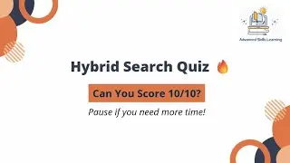 Hybrid Search Quiz | Vector + Keyword Search in GenAI (3-Minute Quiz)