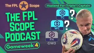 Free Hit Result & Manager of the Week | The FPL Scope Podcast | Fantasy Premier League Tips 2025/26