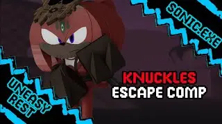 Knuckles Escape Comp - Sonic.EXE: Uneasy Rest v0.5