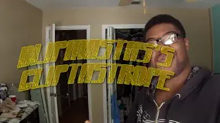 BlipMasta5's Cliptastrophe