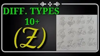 HOW TO WRITE IMPROVE DIFFERENT TYPES 10+ ({ Z }) USED SCRIPT FONT............||||||||||||