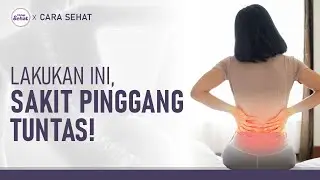 5 Gerakan Ampuh Mengatasi Sakit Pinggang | Hidup Sehat tvOne