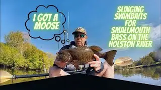 Slinging Swimbaits for Smallmouth bass on the Holston River | BigBaitPosse