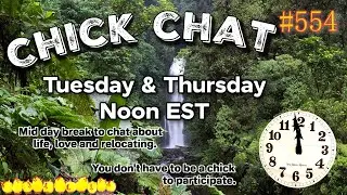 Chick Chat Eps. #554