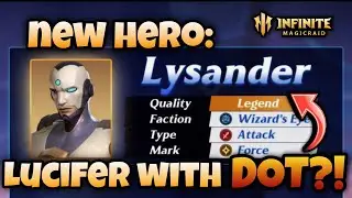 BYE-BYE LUKEA? Lysander Review | Infinite Magicraid