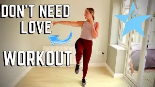 DON'T NEED LOVE 220 KID AND GRACEY WORKOUT DANCIFI COMBAT CLASS PLAYLIST 3