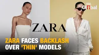 Thin Models, Big Controversy: Why Zara&rsquo;s Ads Were Just Banned in the UK