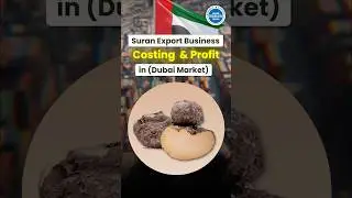 Suran Export Elephant Yam Export India to Dubai - Rates, Investment, Profits