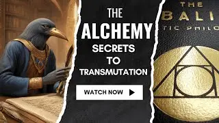 JOURNEY INTO TRANSMUTATION: DECODING THOTH'S EMERALD TABLET