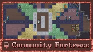 Dwarf Fortress - Covenarmors | Community Forts (High Population Micro Build)