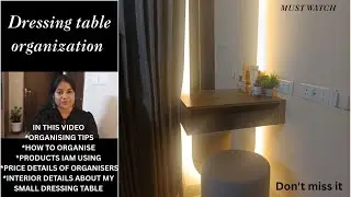 MY SMALL DRESSING TABLE ORGANISATION TIPS AND TRICKS TO ORGANISE #trending #viral#ytvideos #foryou