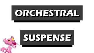 Orchestral Cartoon Suspense Music | Free to use