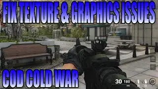 Как исправить проблемы с текстурами и графикой в ​​Call Of Duty Cold War на ПК: пошаговое руковод...
