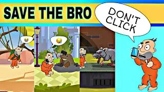 SAVE THE BRO  PART 2