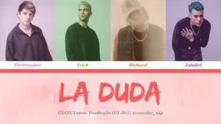 CNCO - La Duda (Letra/Tradução)