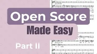 How to Practice Open Score Choir Music (for Pianists)
