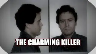 Ted Bundy: The Charming Killer Who Fooled America