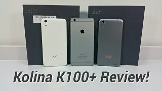 Kolina K100+ [Full Review] - MTK6592T 2GB/32GB [5.5