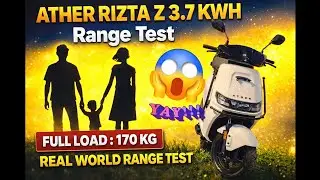 Ather Rizta Z Real World Range Test  | 3.7 kWh Smart Eco | Ather Rizta Z