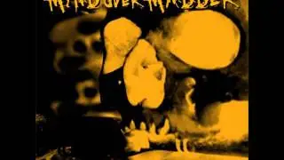 Mind Over Madder - Blunt Trauma