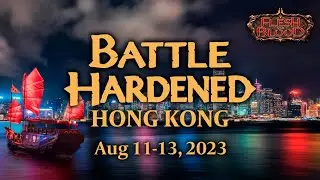Battle Hardened Hong Kong 2023  | PTI Event 🔴 LIVE  | Flesh and Blood [Classic Constructed]