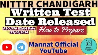 NITTTR Chandigarh ASO,SSA EXAM Date out #nitttr #examdate